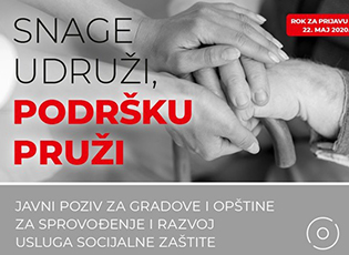 ЈАВНИ ПОЗИВ ЗА РАЗВОЈ УСЛУГА СОЦИЈАЛНЕ ЗАШТИТЕ ДОДАТНО ПРОДУЖЕН ДО 22. МАЈА