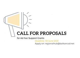 BALKAN CIVIL SOCIETY DEVELOPMENT NETWORK ISSUED A CALL FOR PROJECT PROPOSALS FOR AD-HOC SUPPORT GRANTS (Deadline: June 30, 2021)